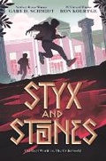 Cover: Styx and Stones - Bound to Stay Bound Books