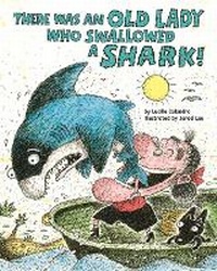 Enlarge image Cover: There Was an Old Lady Who Swallowed a Shark! - Bound to Stay Bound Books