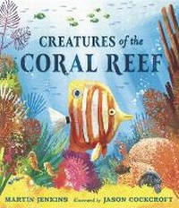 Enlarge image Cover: Creatures of the Coral Reef - Bound to Stay Bound Books