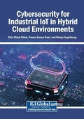 Cover: Cybersecurity for Industrial IoT in Hybrid Cloud Environments - Information Science Reference