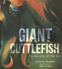 Enlarge image Cover: Giant Cuttlefish - Bound to Stay Bound Books
