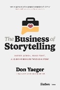 Cover: The Business of Storytelling - Forbes Books