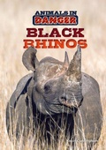 Cover: Black Rhinos - Mitchell Lane Publishers