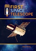 Cover: First Space Telescope - Mitchell Lane Publishers
