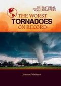 Cover: The Worst Tornadoes on Record - Mitchell Lane Publishers