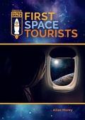 Cover: First Space Tourists - Mitchell Lane Publishers