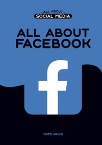 Enlarge image Cover: All about Facebook - Mitchell Lane Publishers