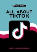 Cover: All about Tiktok - Mitchell Lane Publishers