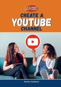 Cover: Create a Youtube Channel - Mitchell Lane Publishers