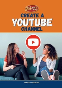 Enlarge image Cover: Create a Youtube Channel - Mitchell Lane Publishers