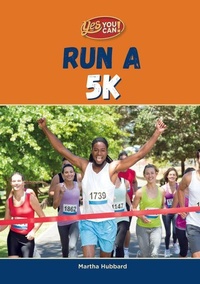 Enlarge image Cover: Run a 5k - Mitchell Lane Publishers