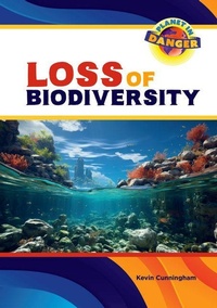Enlarge image Cover: Loss of Biodiversity - Mitchell Lane Publishers