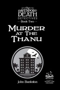 Cover: Murder at the Thanu, Book 2 - Mlp Fiction