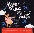 Cover: Algunos dias soy el viento - Barefoot Books, Incorporated