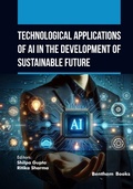 Cover: Technological Applications of AI in the Development of Sustainable Future - Bentham Science Publishers