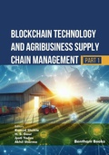 Cover: Blockchain Technology and Agribusiness Supply Chain Management (Part 1) - Bentham Science Publishers