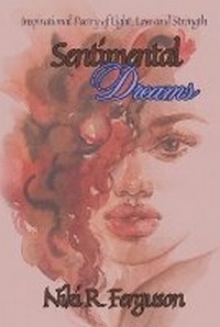 Enlarge image Cover: Sentimental Dreams - Blu Fountain Streams Publications LLC