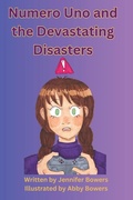 Cover: Numero Uno and the Devastating Disasters - Buggy Bubbles Publishing