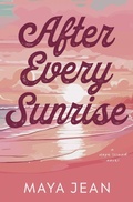 Cover: After Every Sunrise - Stormy Hearts Books LLC