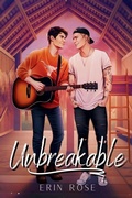 Cover: Unbreakable Special Edition - Erin Rose Romance