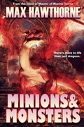 Cover: Minions & Monsters - Far from the Tree Press, LLC