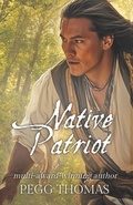 Cover: Native Patriot - Spinner of Yarns Publishing