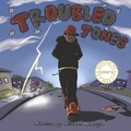 Cover: Troubled Jones - Bookbaby
