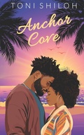 Cover: Anchor Cove - Toni Shiloh