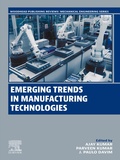 Cover: Emerging Trends in Manufacturing Technologies - Elsevier