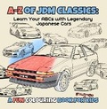 Cover: A-Z of JDM Classics: - NoOneCars