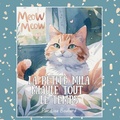Cover: La petite Mila miaule tout le temps - Joie Digital Marketing Inc.