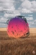 Cover: The Thistles of the Baragan - Thousand Horsemen Press