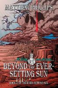 Enlarge image Cover: Beyond the Ever-Setting Sun - Northwood Press