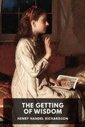 Cover: The Getting of Wisdom - Waking Lion Press