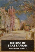 Cover: The Rise of Silas Lapham - Waking Lion Press