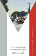 Cover: The Truth About the Harry Quebert Affair - MacLehose Press