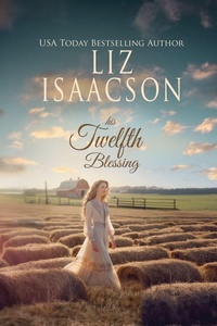 Enlarge image Cover: His Twelfth Blessing - Ivory Peaks Romance