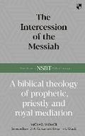 Cover: The Intercession of the Messiah - Apollos