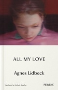 Cover: All My Love - Peirene Press