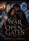 Cover: The War of Open Gates - Cinarp Industries