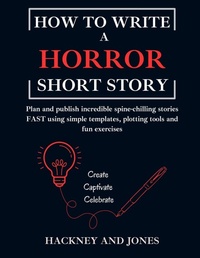 Enlarge image Cover: How To Write A Horror Short Story - How To Write A Short Story