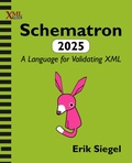 Cover: Schematron 2025 - XML Press