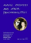 Cover: Magic Episodes and Other Synchronicities: The Transhemispheric Correspondence of Scott Burton and Eduardo Costa, 1970-1980 - Ugly Duckling Presse