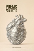 Cover: Poems for Katie - Fungible Editions