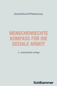 Enlarge image Cover: Menschenrechte - Kompass für die Soziale Arbeit - Kohlhammer
