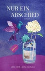 Cover: Nur ein Abschied - BoD - Books on Demand