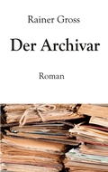 Cover: Der Archivar - BoD - Books on Demand