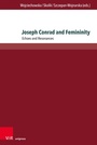 Cover: Joseph Conrad and Femininity - V&R unipress