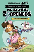 Cover: Aprender a Leer Con... Los Detectives Zoopencos 1. El Monstruo del Rio Nesi / Learn to Read with the Zoopenco Detectives Series 1. the Nesi River Monster - Planeta Publishing