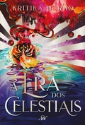 Cover: A era dos celestiais - O desfecho &eacute;pico da duologia "A lenda de Meneka" - Harlequin